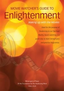 Movie Watcher's Guide to Enlightenment, David Hoffmeister