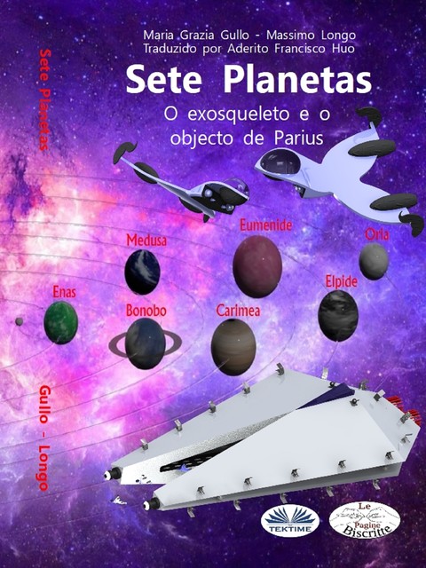 Sete Planetas, Maria Grazia Gullo, Massimo Longo