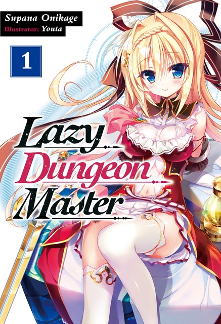 Lazy Dungeon Master: Volume 1, Supana Onikage
