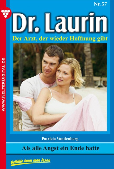 Dr. Laurin Classic 57 – Arztroman, Patricia Vandenberg