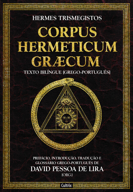 Corpus hermeticum græcum, Hermes Trismegistos