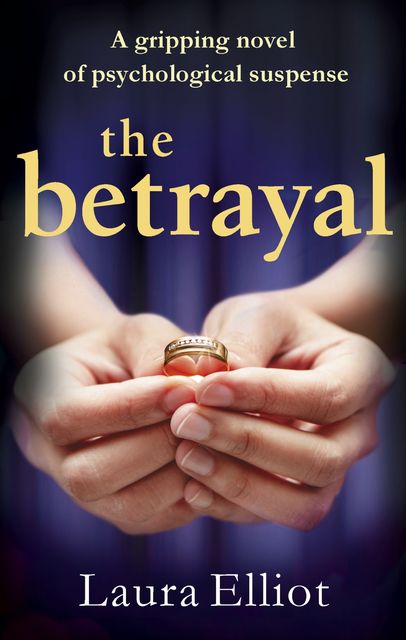 The Betrayal, Laura Elliot