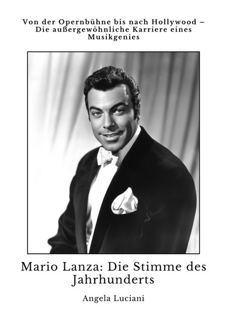 Mario Lanza: Die Stimme des Jahrhunderts, Angela Luciani