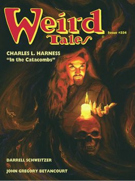 Weird Tales #334, Darrell Schweitzer