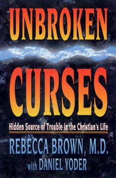 Unbroken Curses, Rebecca Brown