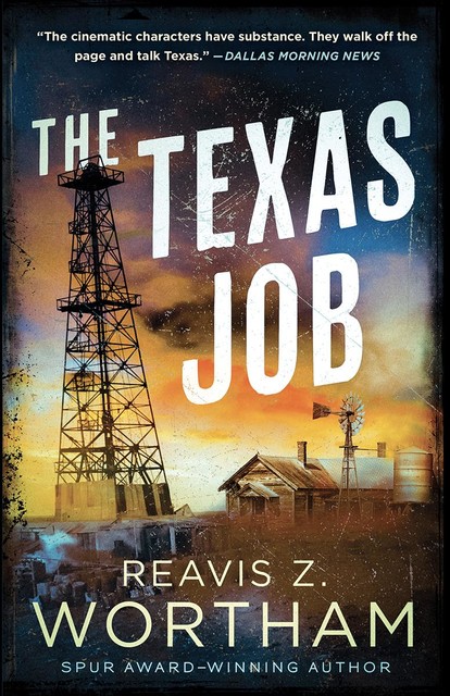 The Texas Job, Reavis Z.Wortham