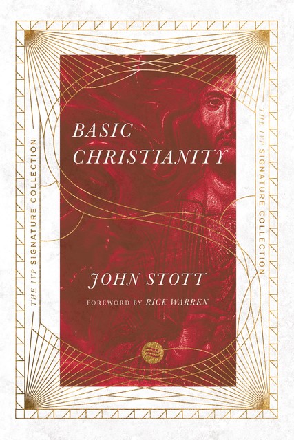 Basic Christianity, John Stott