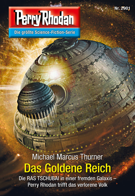 Perry Rhodan 2901: Das Goldene Reich, Michael Marcus Thurner
