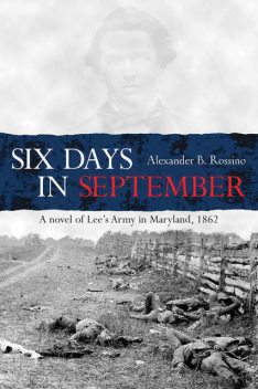 Six Days in September, Alexander Rossino
