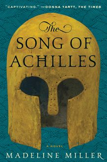 Sample: The Song of Achilles, Madeline Miller