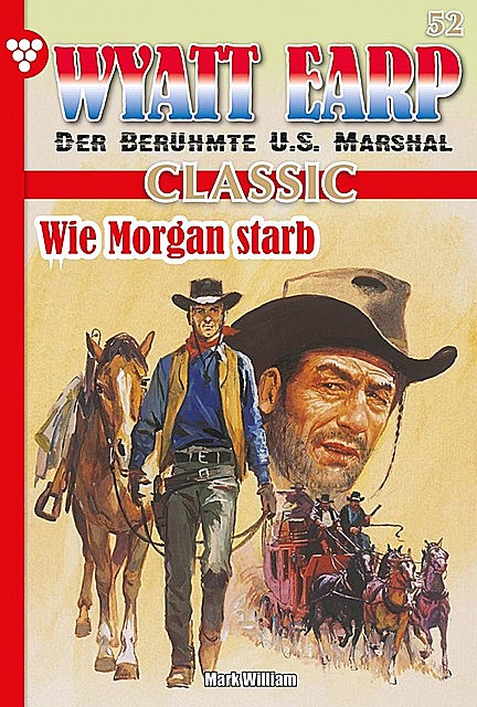 Wyatt Earp Classic 52 – Western, William Mark