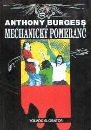 Mechanický pomeranč, Anthony Burgess