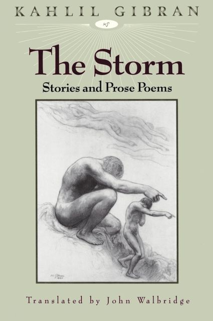 The Storm, Kahlil Gibran