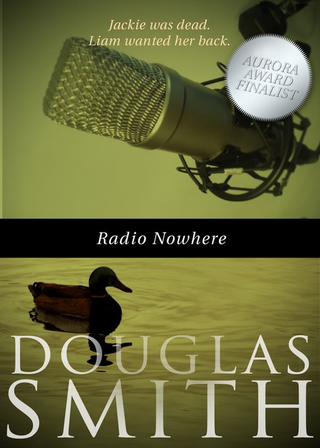 Radio Nowhere, Douglas Smith