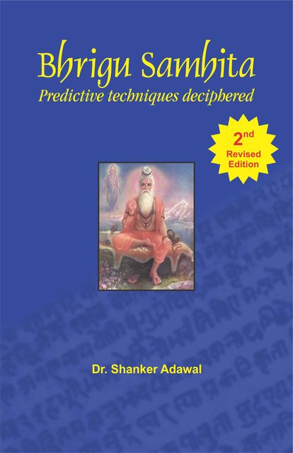 Bhrigu Samhita (Predictive Techniques Deciphered), Sagar Publications
