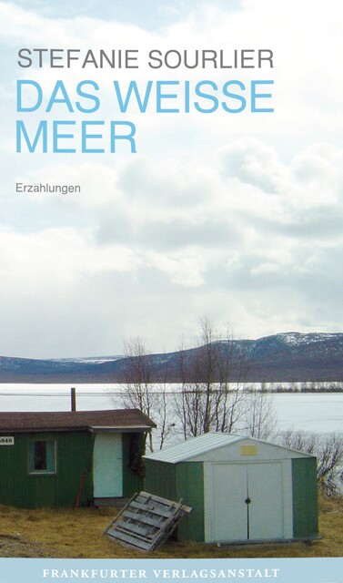 Das weisse Meer, Stefanie Sourlier