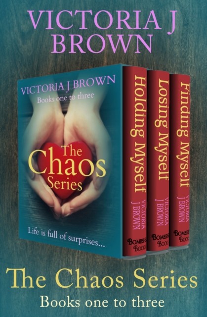 The Chaos Series Books One to Three, Victoria Brown