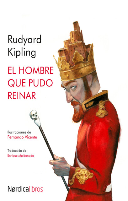 El hombre que pudo reinar, Rudyard Kipling