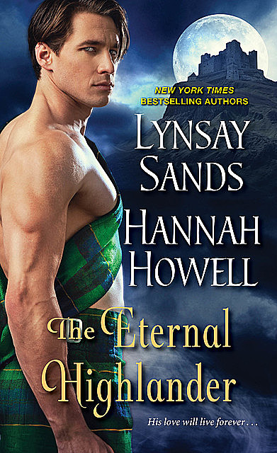 Eternal Highlander, Lynsay Sands