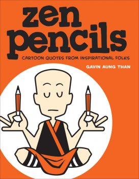 Zen Pencils, Gavin Aung Than