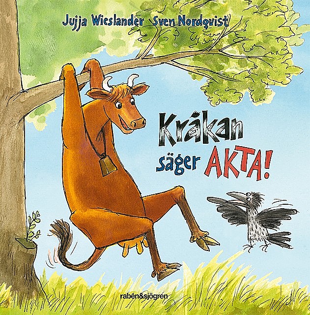 Kråkan säger AKTA, Jujja Wieslander