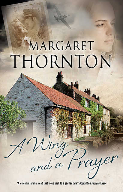 A Wing and a Prayer, Margaret Thornton