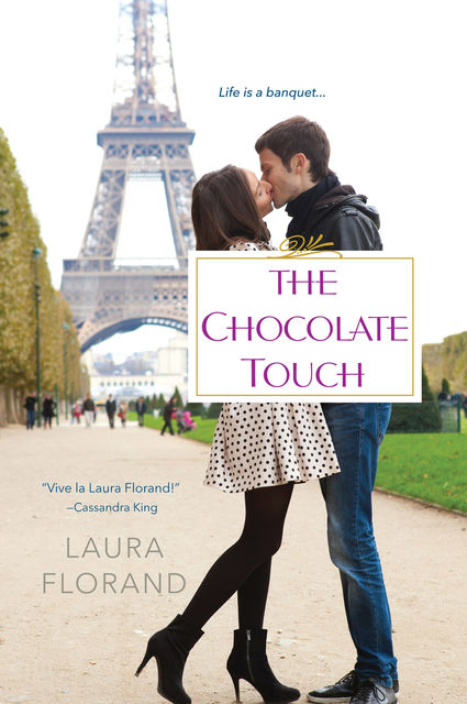 The Chocolate Touch, Laura Florand