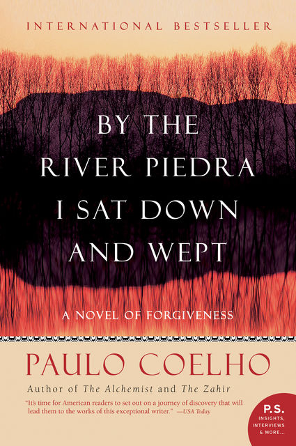 By the River Piedra I Sat Down and Wept, Paulo Coelho