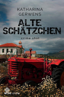 Alte Schätzchen, Katharina Gerwens