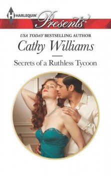 Secrets of a Ruthless Tycoon, Cathy Williams