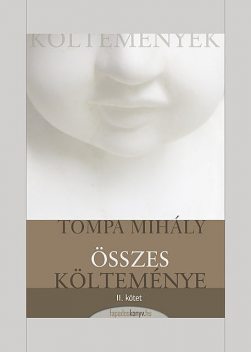 Tompa Mihály összes költeménye II. kötet, Tompa Mihály