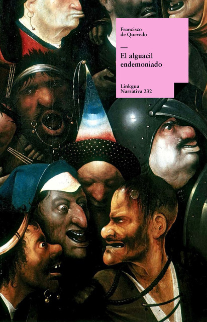 El alguacil endemoniado, Francisco de Quevedo y Villegas