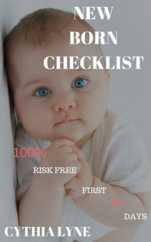 Newborn Baby Checklist, Cythia Lyne