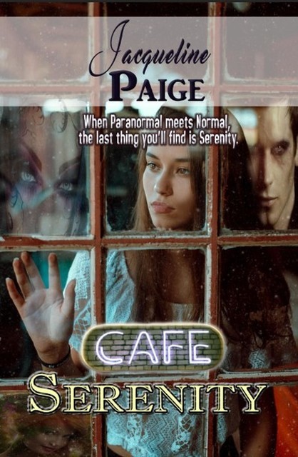 Cafe Serenity, Jacqueline Paige