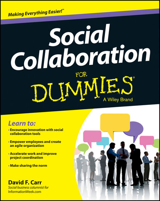 Social Collaboration For Dummies, David Carr