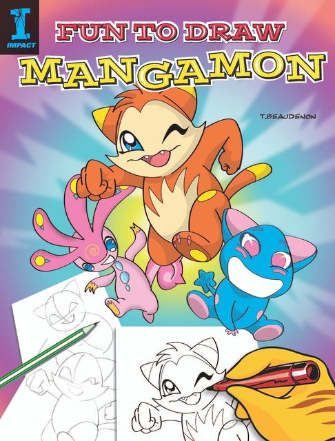 Fun to Draw Mangamon, T. Beaudenon