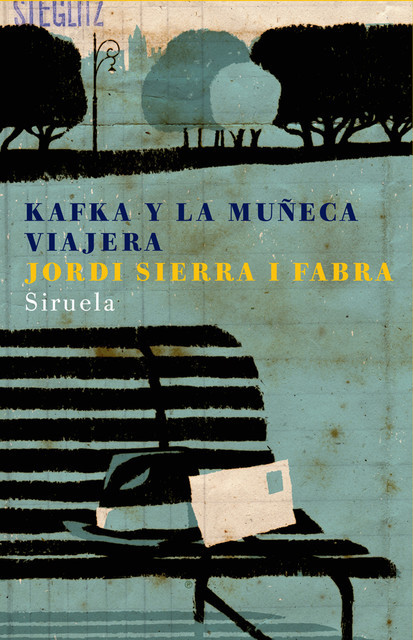 Kafka y la muñeca viajera, Jordi Sierra I Fabra