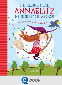 Die kleine Hexe Annablitz, Henriette Wich