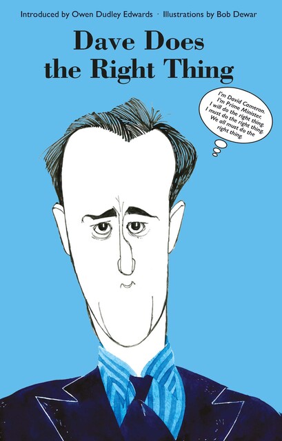 Dave Does the Right Thing, Owen Dudley Edwards