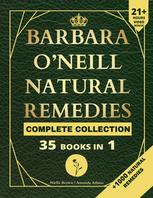 Natural Remedies Complete Collection, Amanda Brown, Niella Brown, Barbara O'neill Books