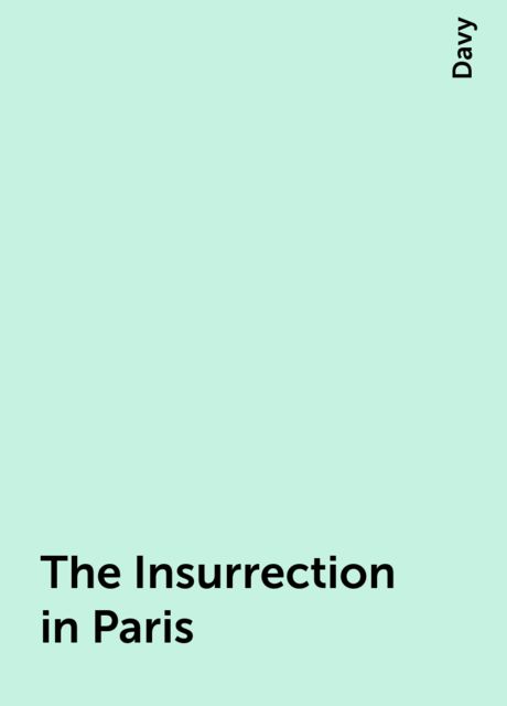 The Insurrection in Paris, Davy
