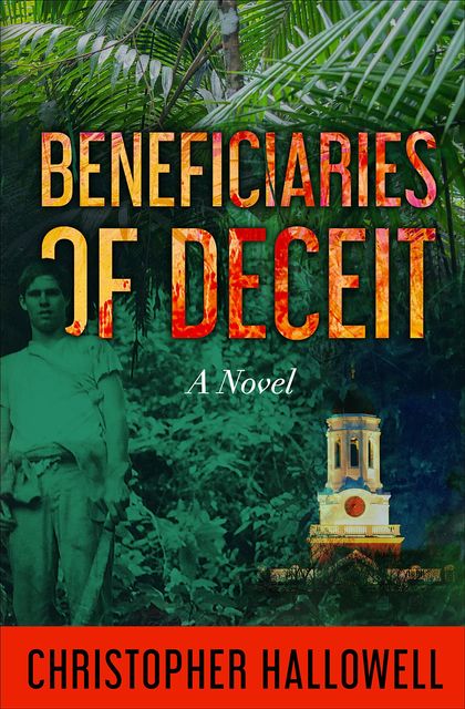 Beneficiaries of Deceit, Christopher Hallowell