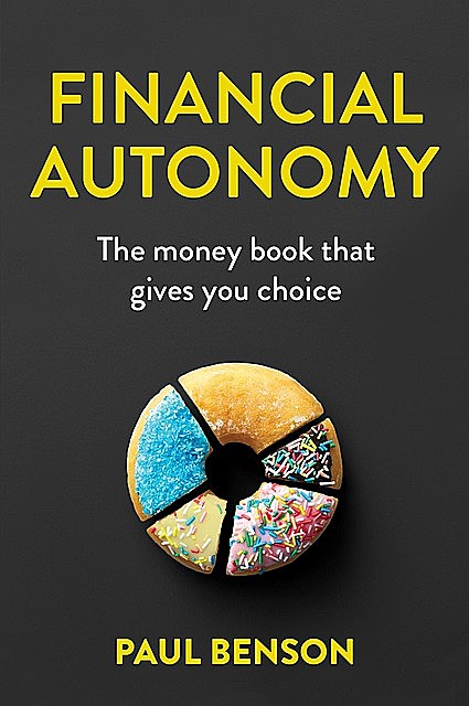 Financial Autonomy, Benson