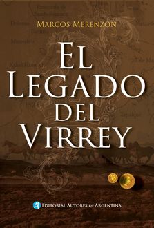 El legado del Virrey, Marcos Merenzon