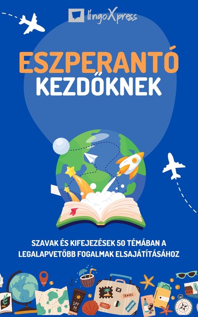 Eszperantó kezdőknek, lingoXpress