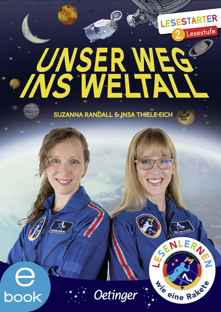 Unser Weg ins Weltall, Insa Thiele-Eich, Suzanna Randall