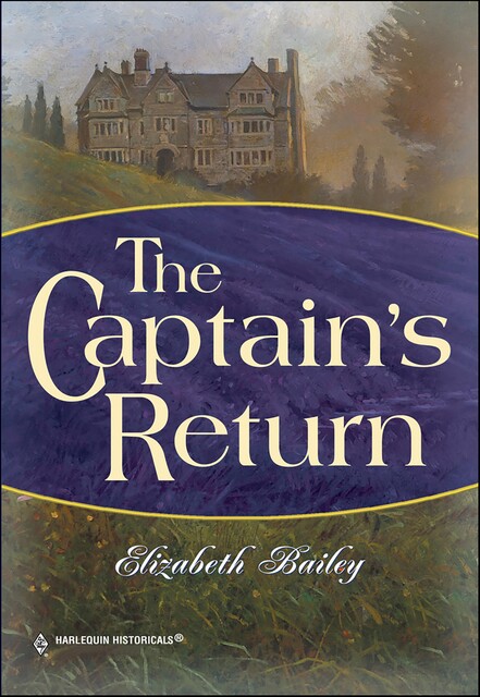 The Captain's Return, Elizabeth Bailey