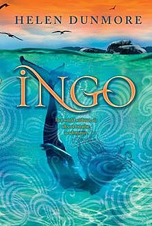 Ingo, Helen Dunmore