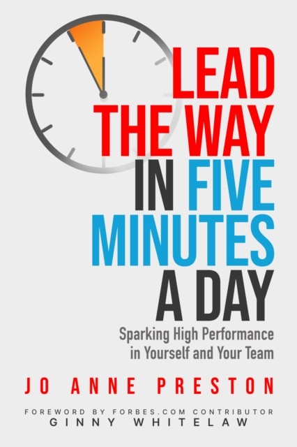 Lead the Way in Five Minutes a Day, Ginny Whitelaw