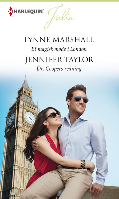 Et magisk møde i London/Dr. Coopers redning, Jennifer Taylor, Lynne Marshall